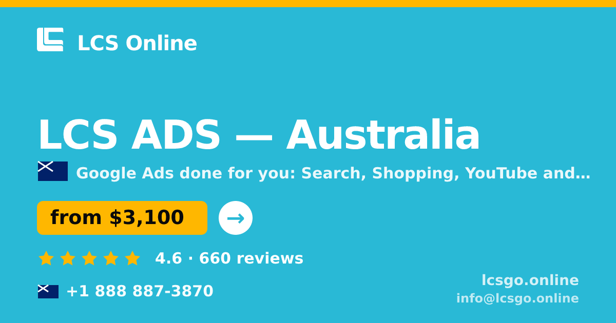 LCS ADS in Australia — from $3,100/mo, rated 4.6/5 by 660 clients. LCS Online.