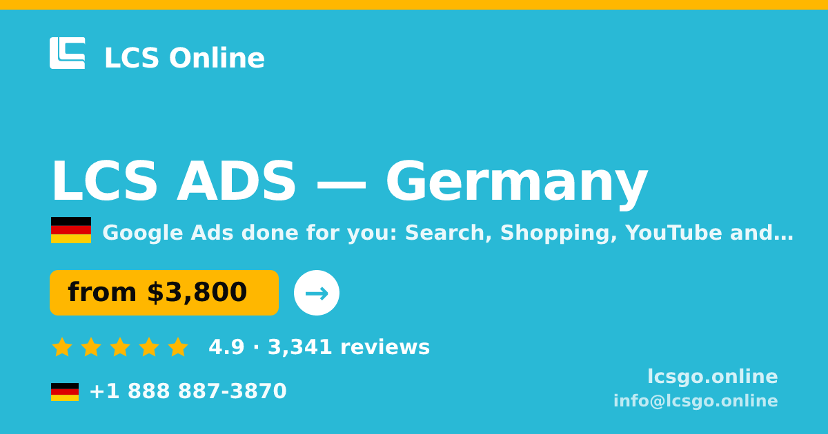 LCS ADS in Germany — from $3,800/mo, rated 4.9/5 by 3341 clients. LCS Online.