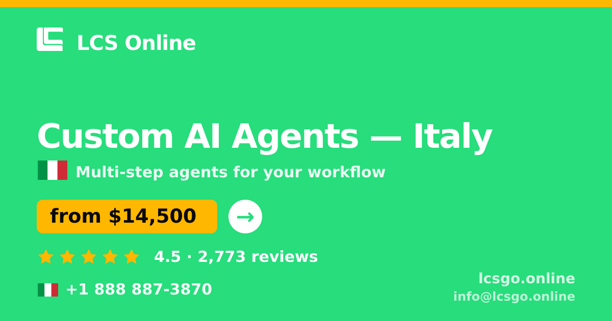 Custom AI Agents in Naples — from $12,500, rated 4.9/5 by 1847 clients. LCS Online.