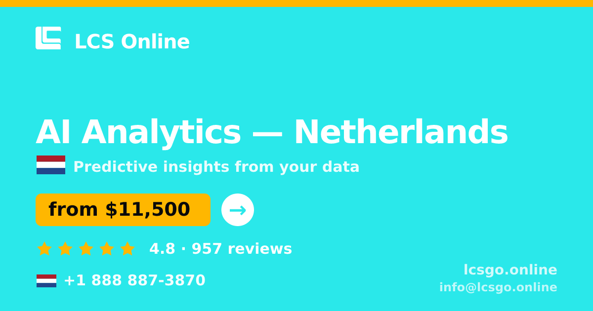 AI Analytics in Amsterdam — from $11,500, rated 4.6/5 by 3496 clients. LCS Online.
