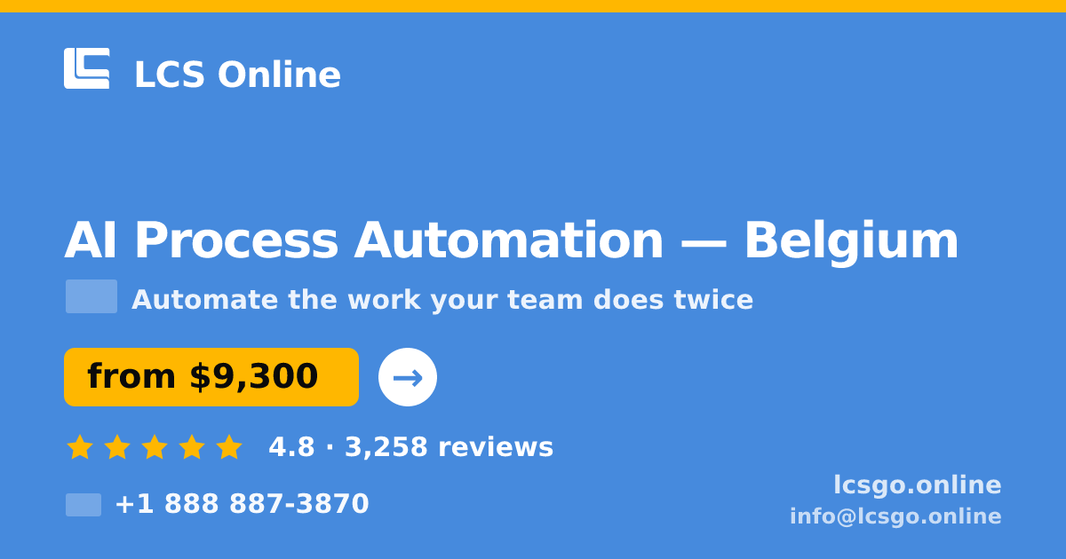 AI Process Automation in Brussels — from $10,000, rated 4.8/5 by 1978 clients. LCS Online.