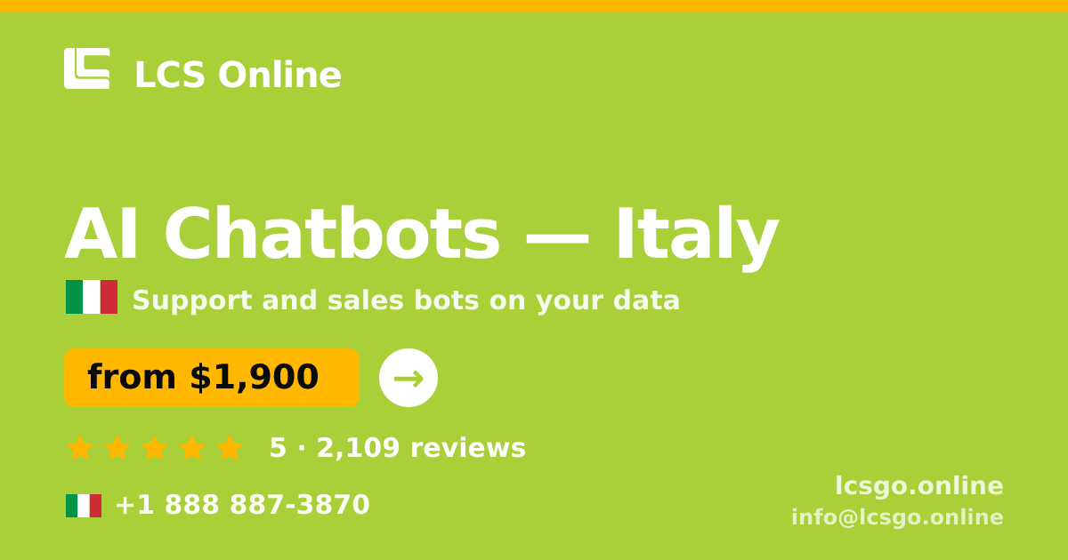 AI Chatbots in Turin — from $1,600/mo, rated 4.5/5 by 2653 clients. LCS Online.