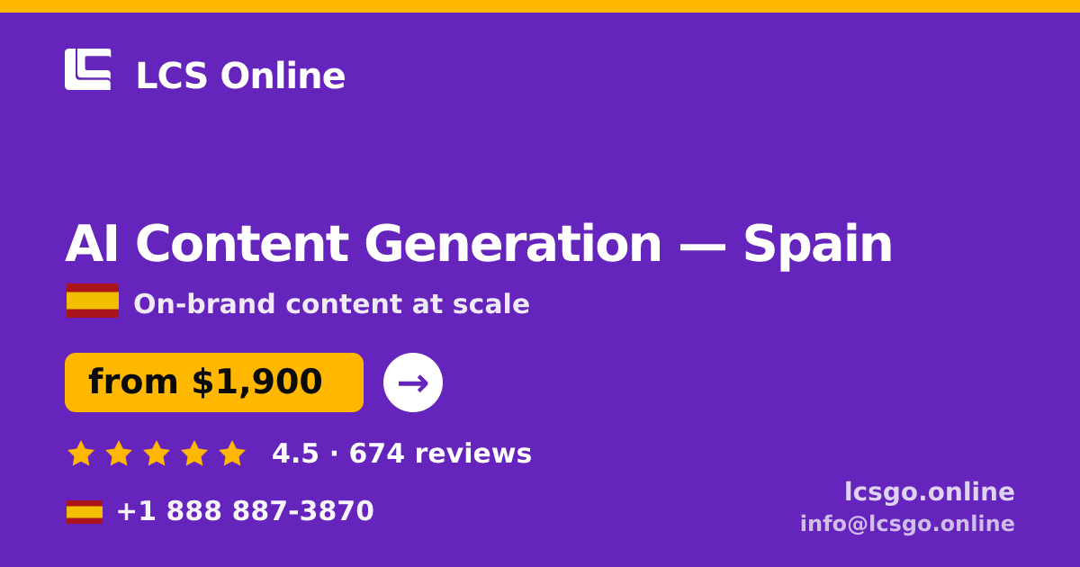 AI Content Generation in Madrid — from $2,000/mo, rated 4.7/5 by 715 clients. LCS Online.