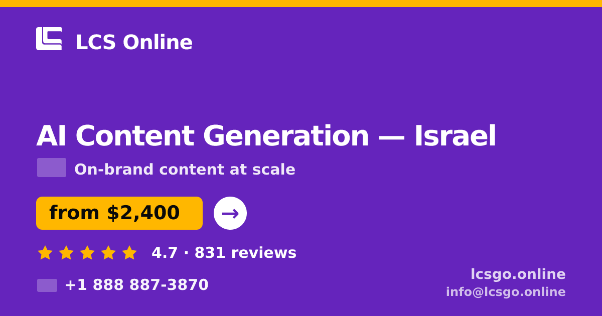 AI Content Generation in Haifa — from $2,400/mo, rated 4.9/5 by 3370 clients. LCS Online.
