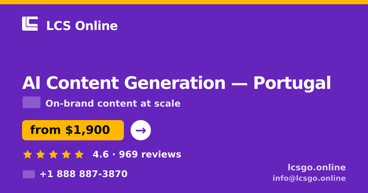 AI Content Generation in Braga — from $1,400/mo, rated 4.5/5 by 1333 clients. LCS Online.