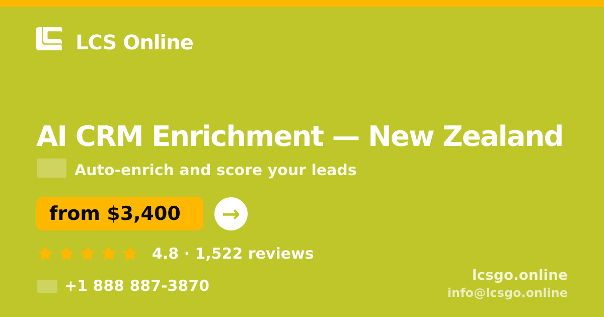 AI CRM Enrichment in Christchurch — from $3,500/mo, rated 4.9/5 by 527 clients. LCS Online.