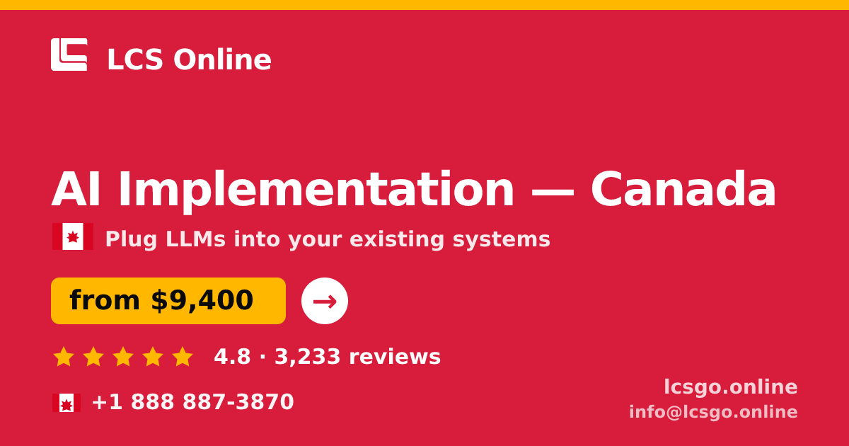 AI Implementation in Vancouver — from $13,500, rated 4.6/5 by 1966 clients. LCS Online.
