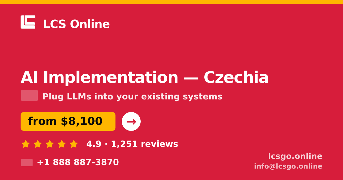 AI Implementation in Czechia — from $8,100, rated 4.9/5 by 1251 clients. LCS Online.