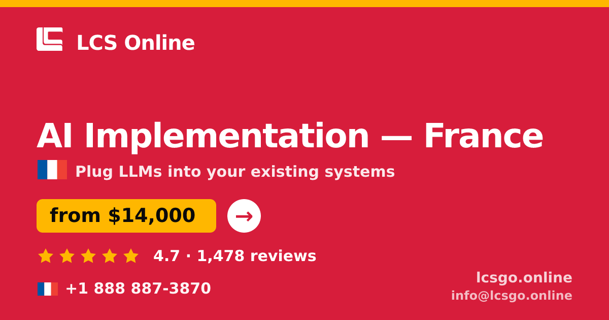 AI Implementation in Marseille — from $10,000, rated 4.8/5 by 2286 clients. LCS Online.