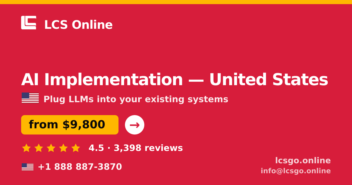 AI Implementation in Houston — from $9,900, rated 5/5 by 3101 clients. LCS Online.