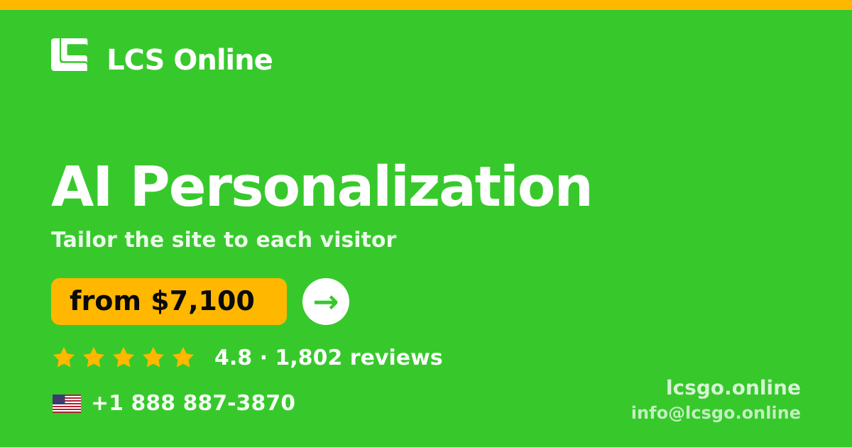 AI Personalization in the USA — from $7,100, rated 4.8/5 by 1802 clients. LCS Online.