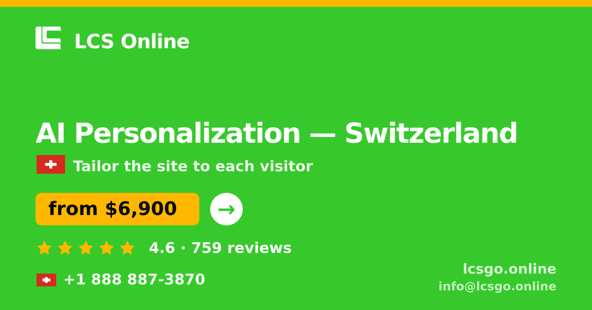 AI Personalization in Basel — from $11,000, rated 4.7/5 by 1835 clients. LCS Online.