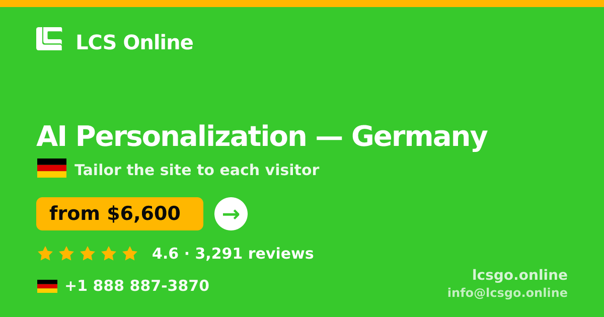 AI Personalization in Germany — from $6,600, rated 4.6/5 by 3291 clients. LCS Online.