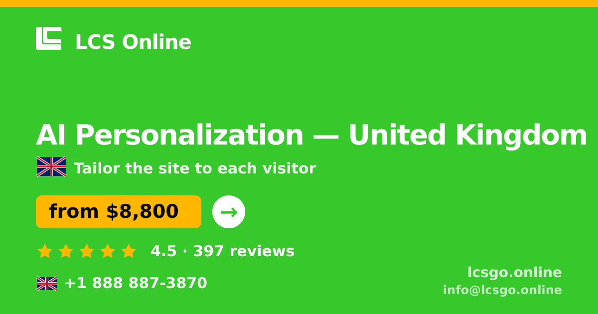 AI Personalization in United Kingdom — from $8,800, rated 4.5/5 by 397 clients. LCS Online.