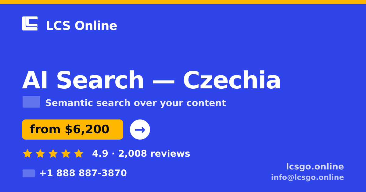 AI Search in Czechia — from $6,200, rated 4.9/5 by 2008 clients. LCS Online.