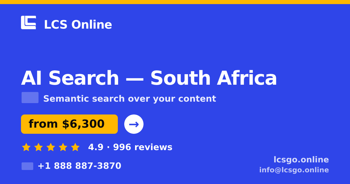 AI Search in Durban — from $4,900, rated 4.9/5 by 503 clients. LCS Online.