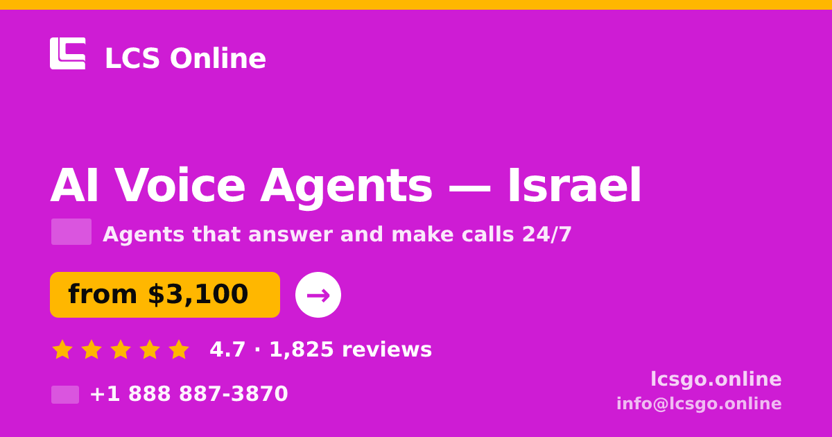 AI Voice Agents in Jerusalem — from $3,200/mo, rated 4.8/5 by 3160 clients. LCS Online.