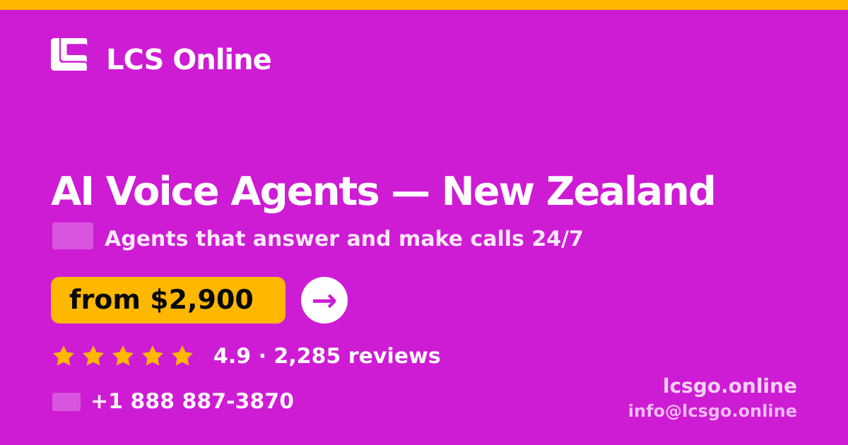 AI Voice Agents in Wellington — from $2,500/mo, rated 4.9/5 by 2960 clients. LCS Online.