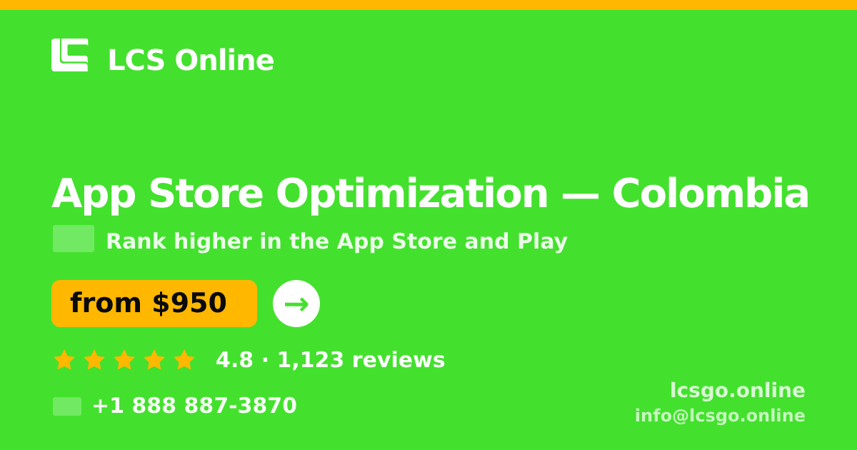 App Store Optimization in Colombia — from $950/mo, rated 4.8/5 by 1123 clients. LCS Online.