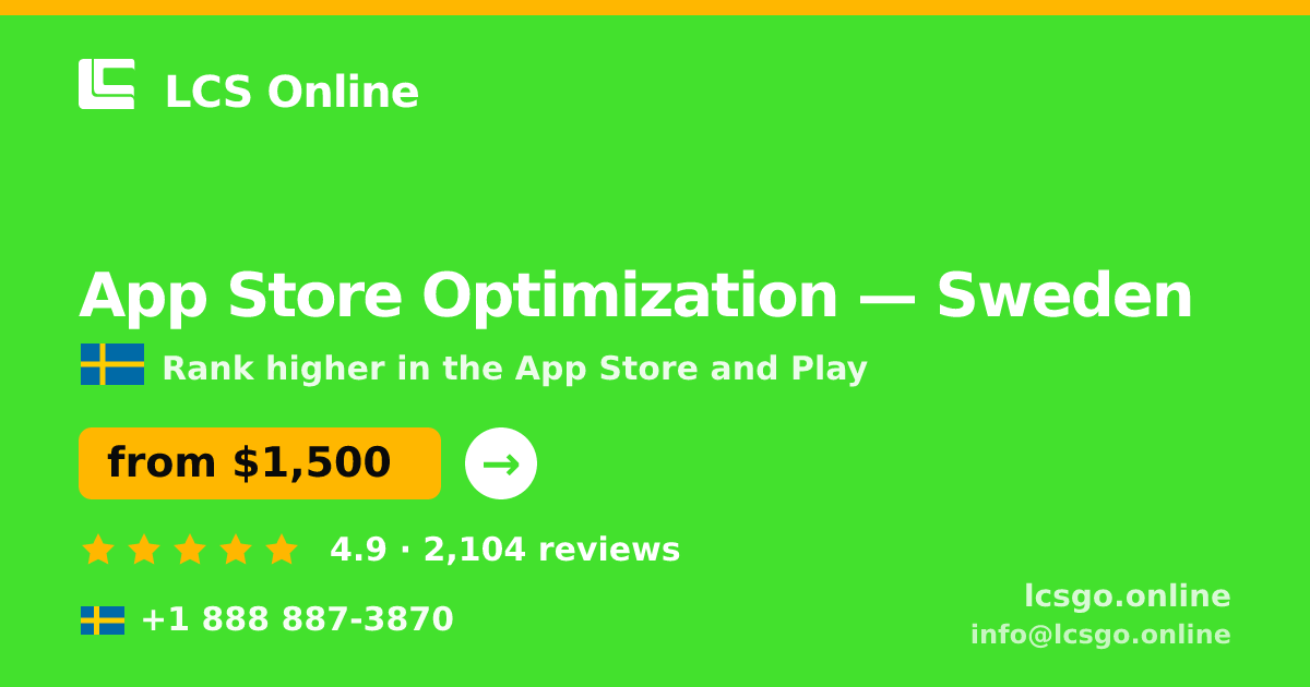 App Store Optimization in Sweden — from $1,500/mo, rated 4.9/5 by 2104 clients. LCS Online.