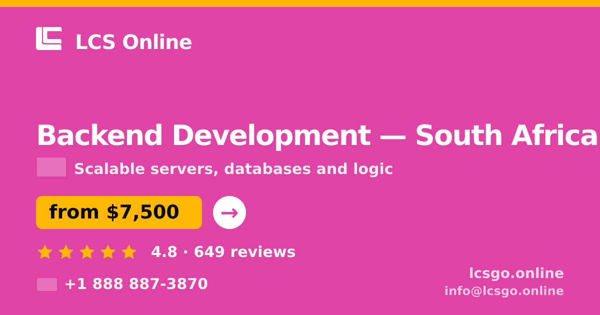Backend Development in Cape Town — from $6,000, rated 4.6/5 by 688 clients. LCS Online.