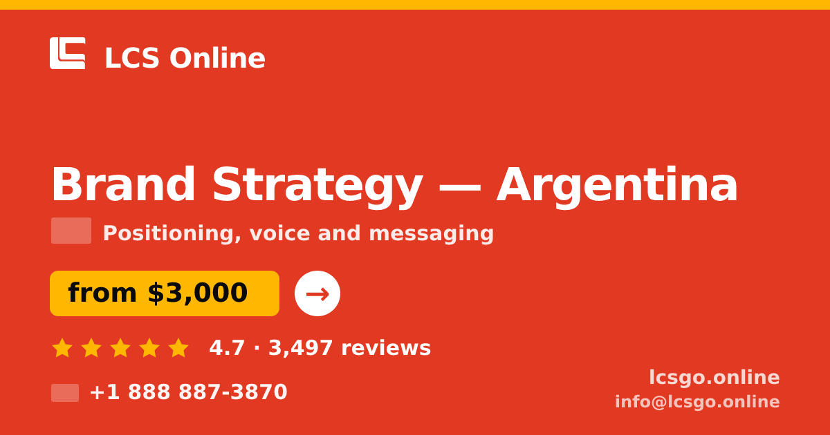 Brand Strategy in Argentina — from $3,000, rated 4.7/5 by 3497 clients. LCS Online.