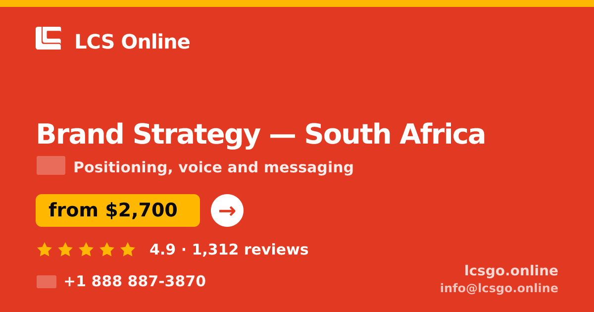 Brand Strategy in Cape Town — from $2,900, rated 4.8/5 by 3200 clients. LCS Online.