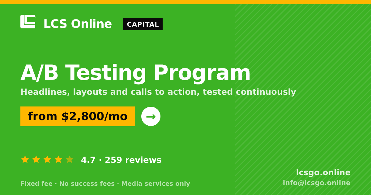 A/B Testing Program — from $2,800/mo, rated 4.7/5 across 259 reviews. LCS Online.