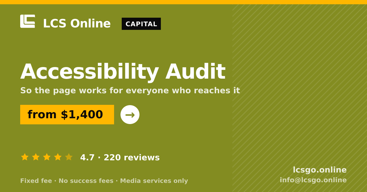 Accessibility Audit — from $1,400, rated 4.7/5 across 220 reviews. LCS Online.