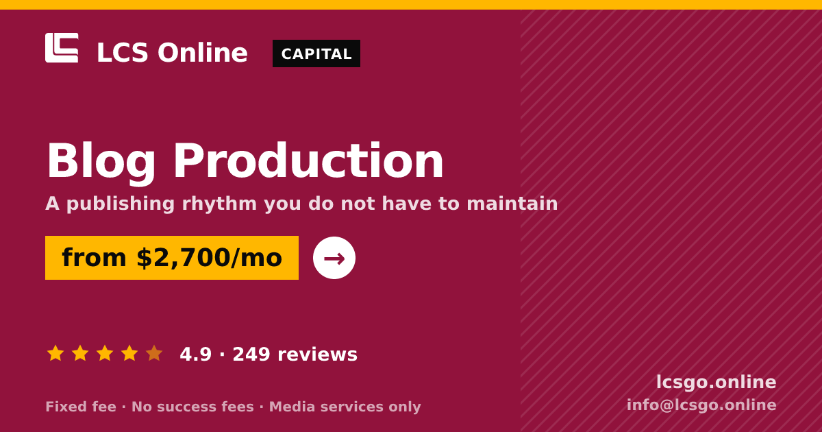Blog Production — from $2,700/mo, rated 4.9/5 across 249 reviews. LCS Online.