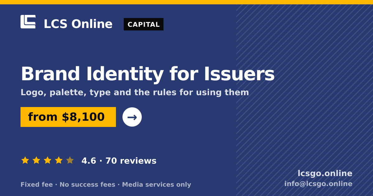 Brand Identity for Issuers — from $8,100, rated 4.6/5 across 70 reviews. LCS Online.