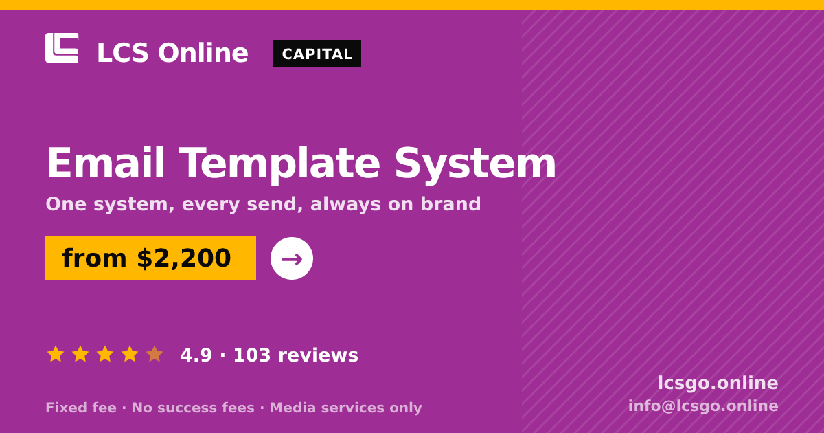 Email Template System — from $2,200, rated 4.9/5 across 103 reviews. LCS Online.