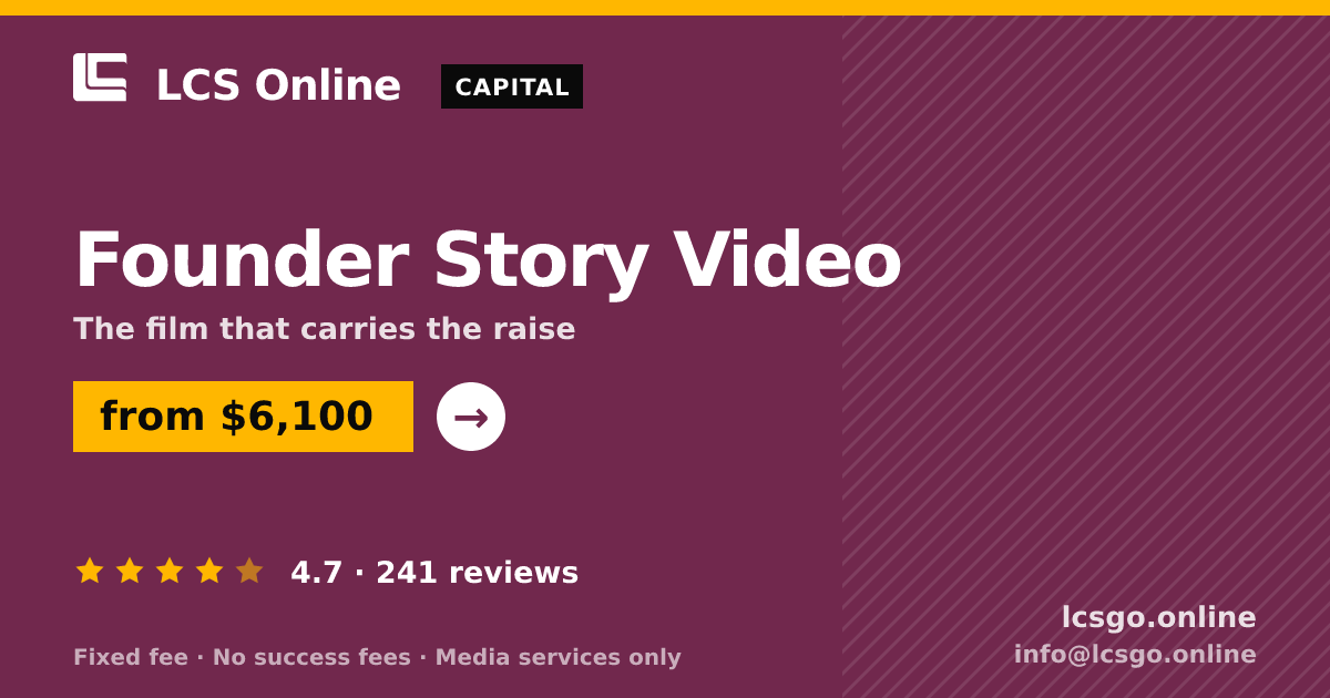 Founder Story Video — from $6,100, rated 4.7/5 across 241 reviews. LCS Online.