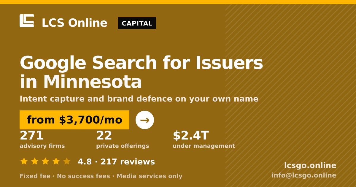 Google Search for Issuers in Minnesota — from $3,700/mo, rated 4.8/5 across 217 reviews. LCS Online.