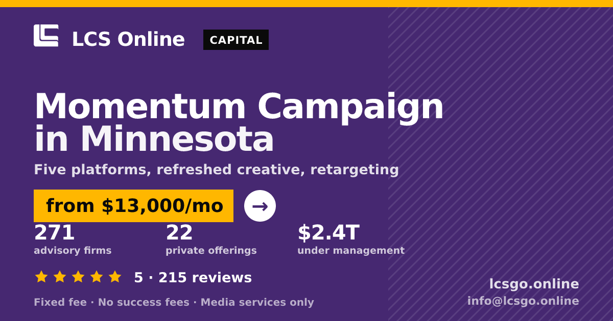 Momentum Campaign in Minnesota — from $13,000/mo, rated 5/5 across 215 reviews. LCS Online.