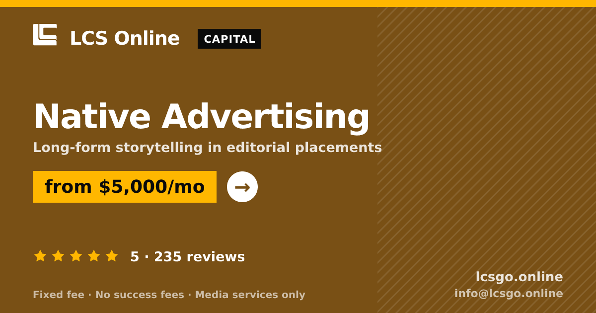 Native Advertising — from $5,000/mo, rated 5/5 across 235 reviews. LCS Online.