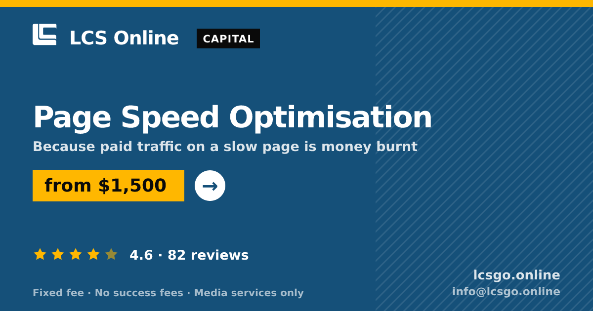 Page Speed Optimisation — from $1,500, rated 4.6/5 across 82 reviews. LCS Online.
