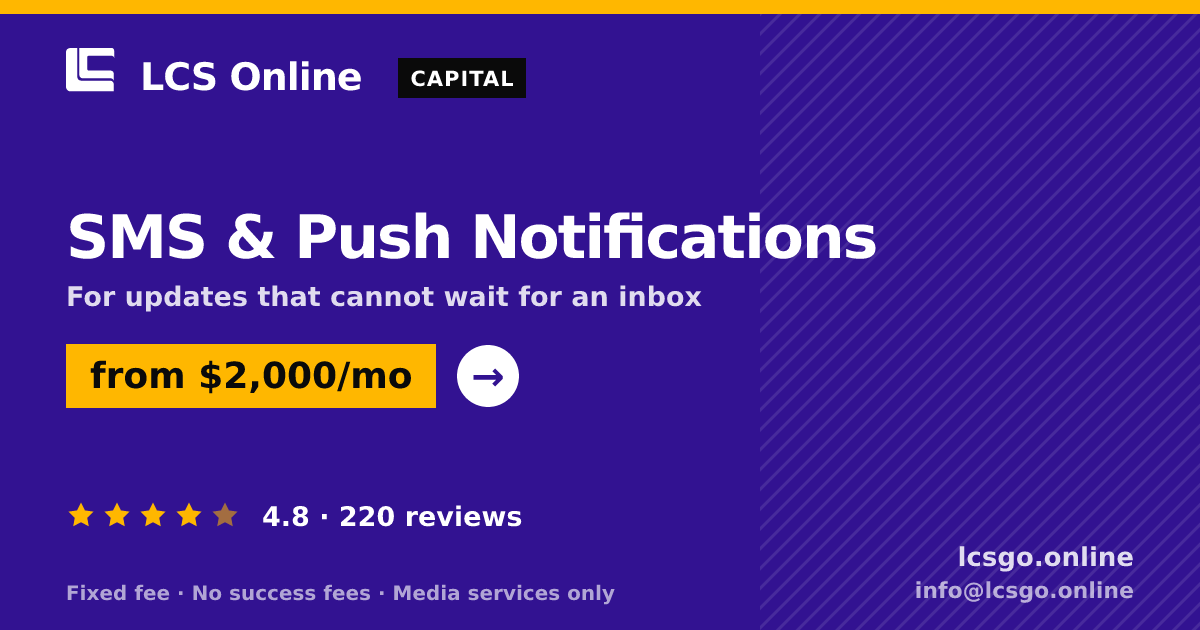 SMS & Push Notifications — from $2,000/mo, rated 4.8/5 across 220 reviews. LCS Online.