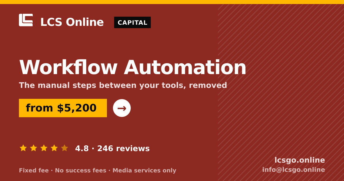 Workflow Automation — from $5,200, rated 4.8/5 across 246 reviews. LCS Online.