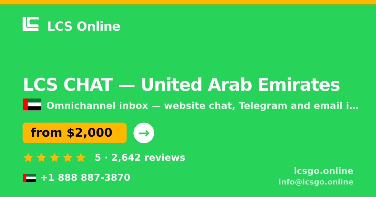 LCS CHAT in United Arab Emirates — from $2,000/mo, rated 5/5 by 2642 clients. LCS Online.