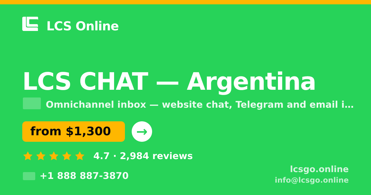 LCS CHAT in Argentina — from $1,300/mo, rated 4.7/5 by 2984 clients. LCS Online.
