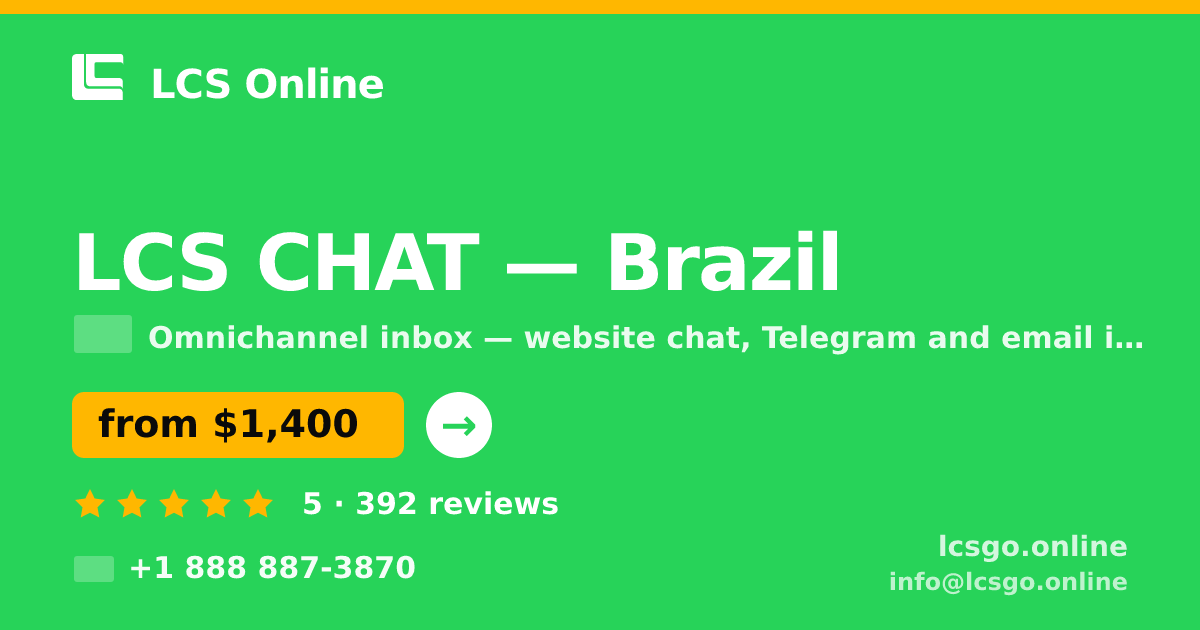 LCS CHAT in Brazil — from $1,400/mo, rated 5/5 by 392 clients. LCS Online.