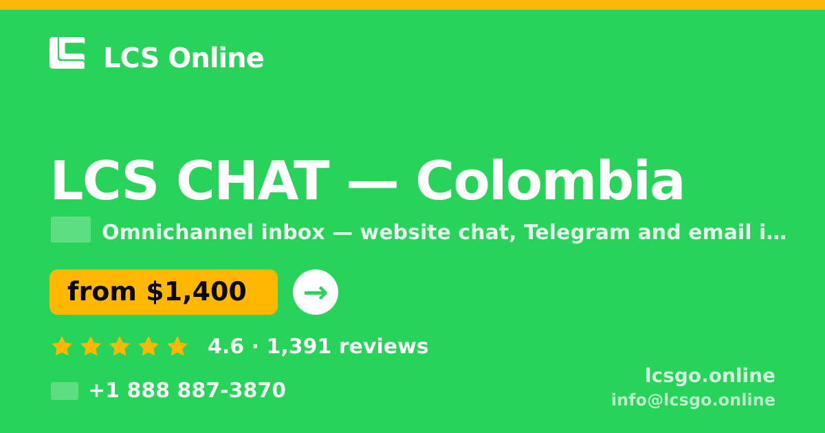LCS CHAT in Colombia — from $1,400/mo, rated 4.6/5 by 1391 clients. LCS Online.