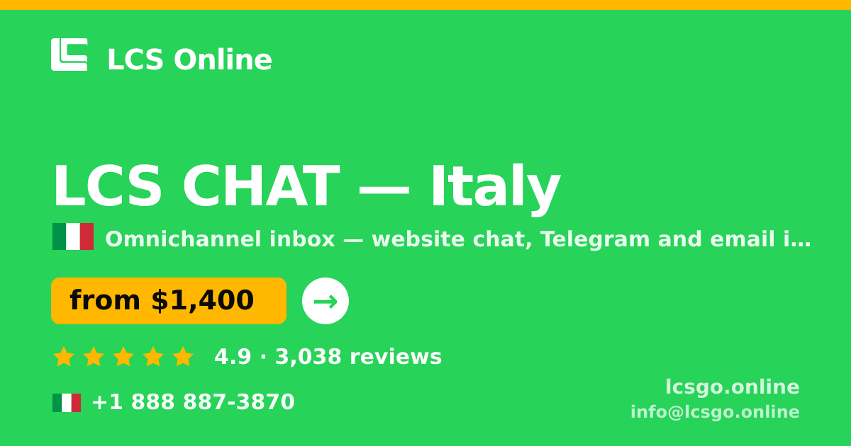 LCS CHAT in Italy — from $1,400/mo, rated 4.9/5 by 3038 clients. LCS Online.