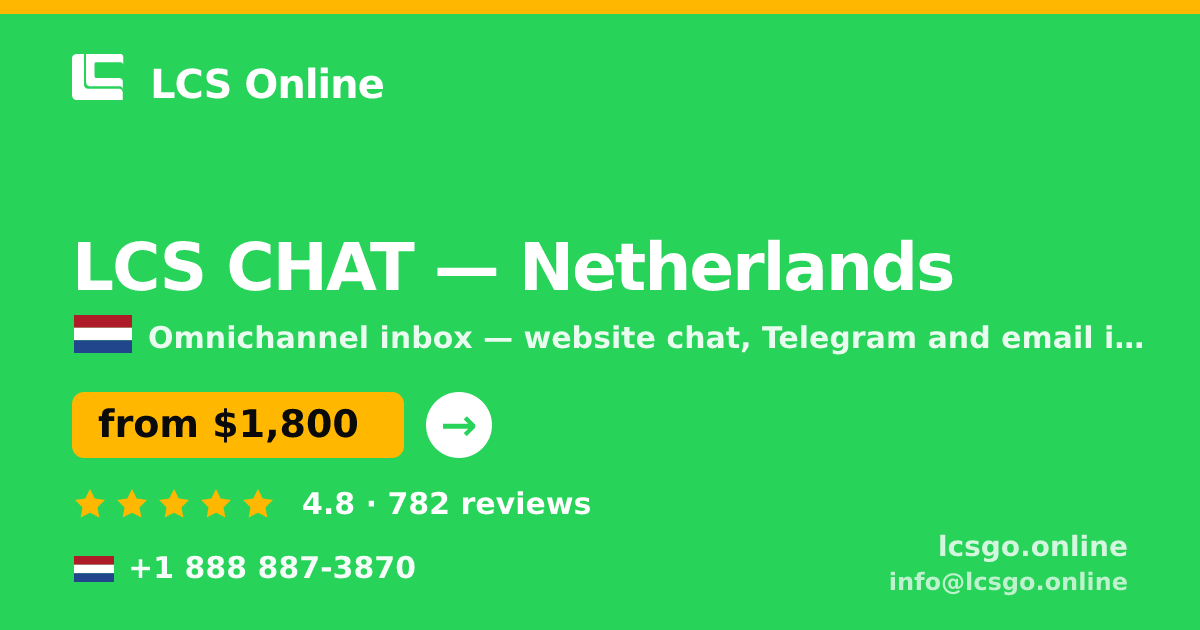 LCS CHAT in Netherlands — from $1,800/mo, rated 4.8/5 by 782 clients. LCS Online.