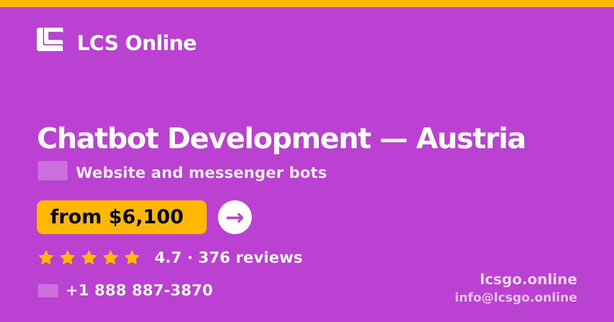 Chatbot Development in Linz — from $7,500, rated 4.9/5 by 994 clients. LCS Online.