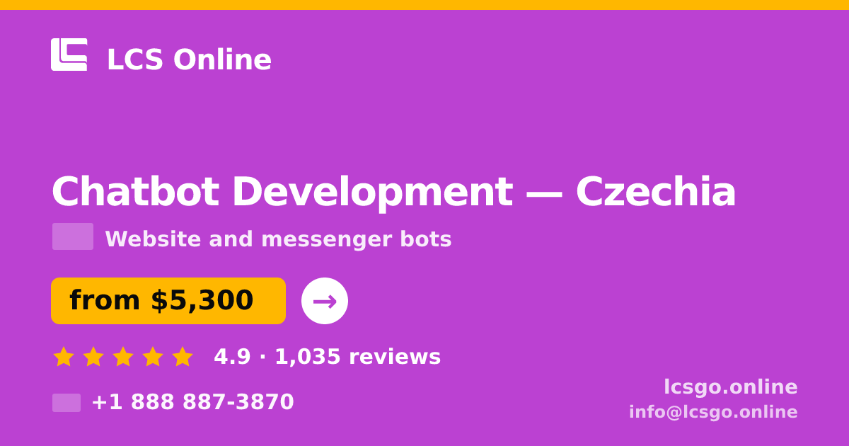 Chatbot Development in Czechia — from $5,300, rated 4.9/5 by 1035 clients. LCS Online.