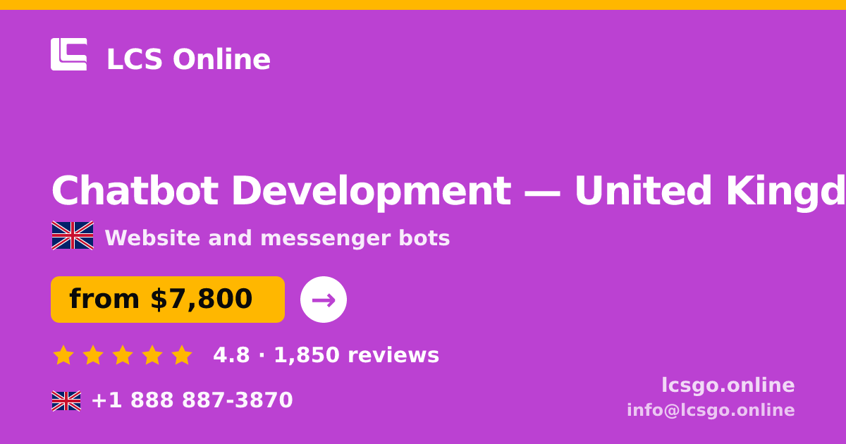 Chatbot Development in Leeds — from $7,400, rated 4.9/5 by 2092 clients. LCS Online.