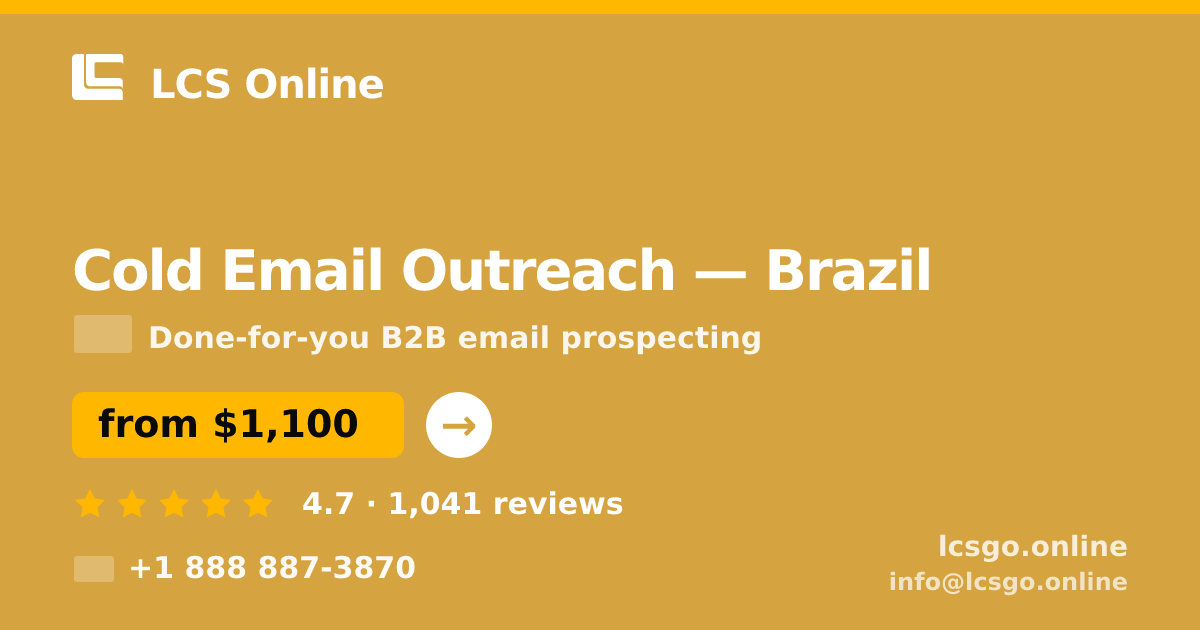 Cold Email Outreach in Brazil — from $1,100/mo, rated 4.7/5 by 1041 clients. LCS Online.