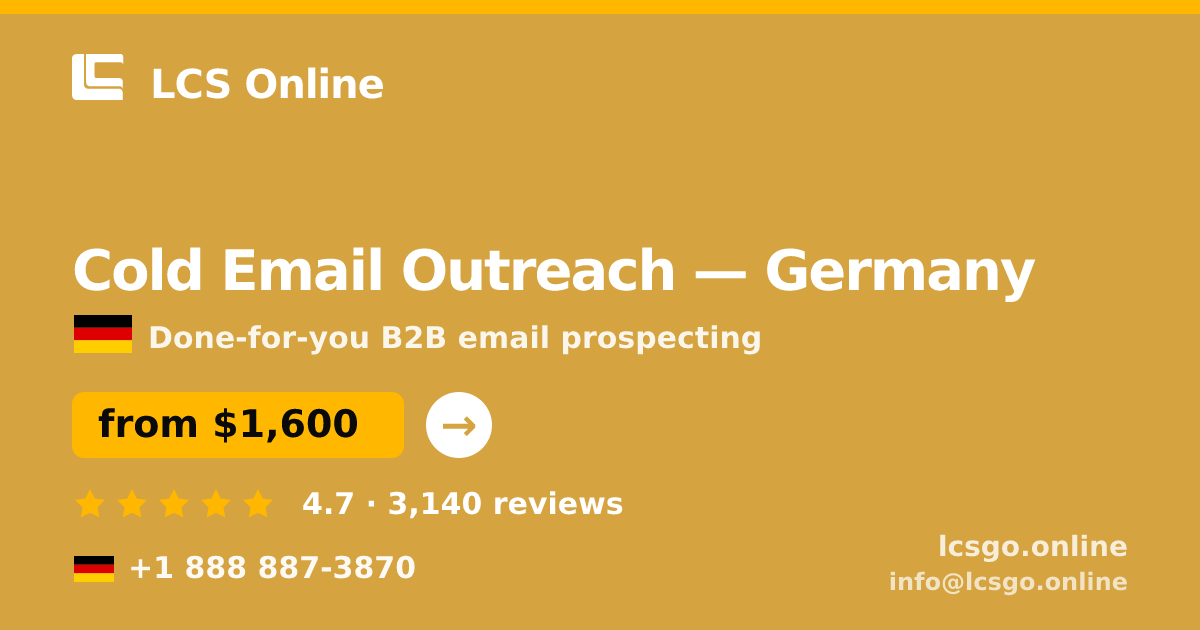 Cold Email Outreach in Germany — from $1,600/mo, rated 4.7/5 by 3140 clients. LCS Online.